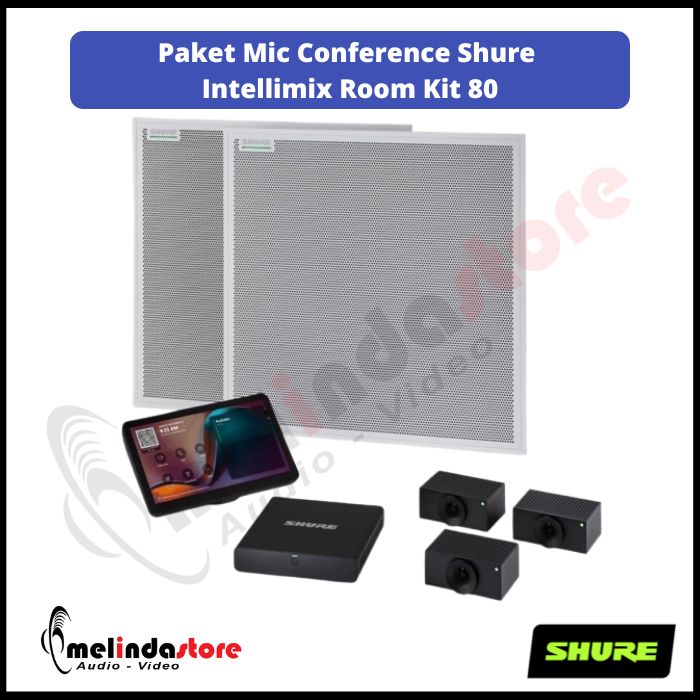 Paket Video Conference Shure Intellimix Room Kit | Intellimix Room Kit - 80 For Large Room With Multi Cameras